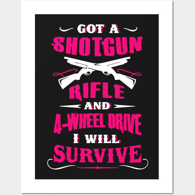 Got A Shotgun I Will Survive Wall Art by babettenoella